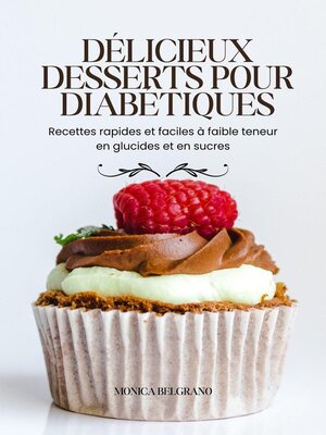 cover image of Délicieux Desserts pour Diabétiques